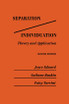 Separation/Individuation: Theory And Application
