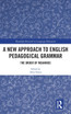 New Approach to English Pedagogical Grammar