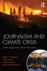 Journalism and Climate Crisis