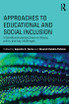 Approaches to Educational and Social Inclusion