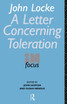 John Locke's Letter on Toleration in Focus