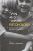 Twin and Triplet Psychology