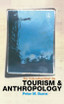 Introduction to Tourism and Anthropology