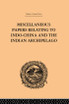 Miscellaneous Papers Relating to Indo-China and the Indian Archipelago: Volume II