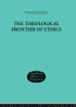 Theological Frontier of Ethics
