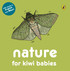 Nature for Kiwi Babies