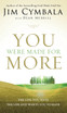You Were Made for More | Softcover
