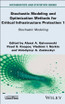 Stochastic Modeling and Optimization Methods for Critical Infrastructure Protection, Volume 1