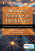 Strategic Planning in Healthcare