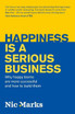 Happiness is a serious business