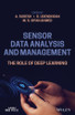 Sensor Data Analysis and Management