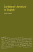 Caribbean Literature in English