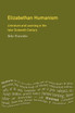 Elizabethan Humanism