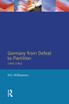 Germany from Defeat to Partition, 1945-1963
