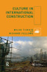 Culture in International Construction