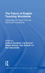 Future of English Teaching Worldwide
