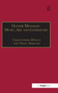 Olivier Messiaen: Music, Art and Literature