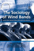 Sociology of Wind Bands