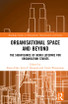 Organisational Space and Beyond