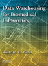 Data Warehousing for Biomedical Informatics
