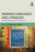 Framing Languages and Literacies