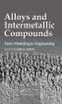 Alloys and Intermetallic Compounds