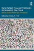 Facilitating Change through Intergroup Dialogue