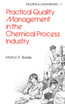 Practical Quality Management in the Chemical Process Industry