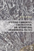 Epistemic Communities, Constructivism, and International Environmental Politics