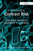 Short Guide to Contract Risk