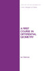 First Course in Differential Geometry