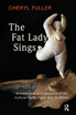 Fat Lady Sings