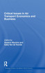 Critical Issues in Air Transport Economics and Business