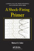 Shock-Fitting Primer