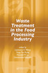 Waste Treatment in the Food Processing Industry