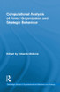 Computational Analysis of Firms’ Organization and Strategic Behaviour