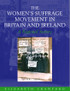 Women's Suffrage Movement in Britain and Ireland