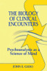 Biology of Clinical Encounters