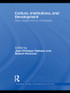 Culture, Institutions, and Development