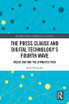 Press Clause and Digital Technology's Fourth Wave