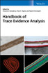 Handbook of Trace Evidence Analysis