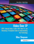 Video Over IP