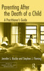 Parenting After the Death of a Child