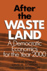 After the Waste Land