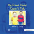 My Friend Daniel Doesn't Talk
