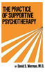 Practice Of Supportive Psychotherapy