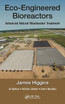 Eco-Engineered Bioreactors