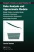 Data Analysis and Approximate Models