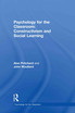 Psychology for the Classroom: Constructivism and Social Learning