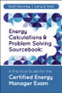 Energy Calculations and Problem Solving Sourcebook